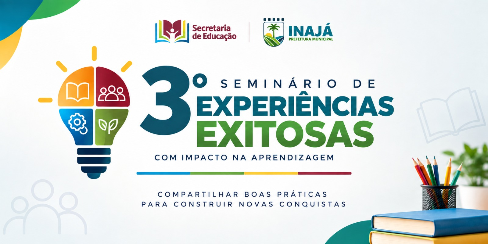 Prefeitura de Inajá lança edital do 3º Seminário de Experiências Exitosas na Educação.